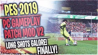 TTB PES 2019  PC Gameplay Mod V2  Messis Wonderstrike  CPU Long Shots Finally [upl. by Rebbecca]