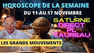 Votre Horoscope semaine du 11 novembre Pret à Foncer [upl. by Den]