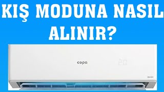 Copa Klima Kış Moduna Nasıl Alınır [upl. by Seen]