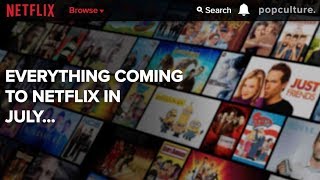 BREAKING Netflix Releases July 2018 Titles [upl. by Oilenroc]