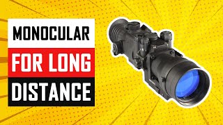 Top 5 Best Monocular for Long Distance Review in 2024 [upl. by Hilly]