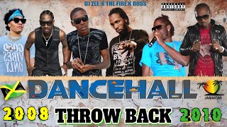 2008  2010 Throwback Dancehall Mix 2024  Vybz Kartel Mavado Aidonia Bounty Killer Busy Signal [upl. by Cochrane]