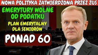 ZUS zapowiada emerytury wolne od podatku dla wszystkich seniorów  Od tego miesiąca [upl. by Margeaux]