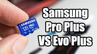 Samsung Pro Plus Review Micro SD 128 GB VS Samsung Evo Plus [upl. by Anauqcaj]