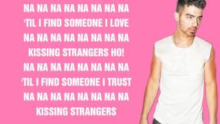 DNCE  Kissing Strangers ft Nicki Minaj  Lyrics [upl. by Andree717]