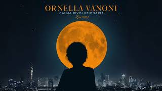 Ornella Vanoni  Lappuntamento Live Official Audio [upl. by Arimihc]