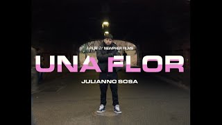 Julianno Sosa  Una Flor Official Video Directed By Newpher Films [upl. by Bard151]