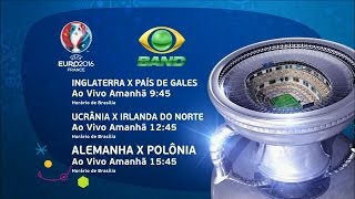 Euro 2016  Inglaterra x País de Gales Ucrânia x Irlanda do Norte e Alemanha x Polônia 16062016 [upl. by Rohclem]