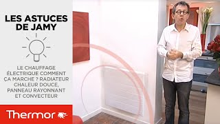 Le chauffage électrique comment ça marche  Radiateur chaleur douce panneau rayonnant et convecteur [upl. by Adirem902]