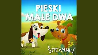 Pieski małe dwa [upl. by Bree]