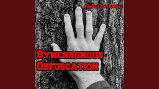 Synchronous Obfuscation [upl. by Yatnoed]