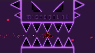 M I S F O R T U N E  46 SECOND LONG IMPOSSIBLE DEMON By SkarnGD Full Unnerfed Layout [upl. by Epuladaug702]