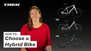 How To Choose a Hybrid Bike [upl. by Harpole]