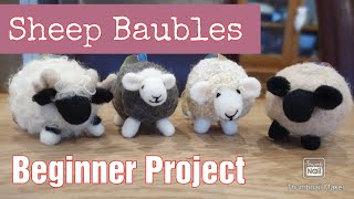 Beginner Needle Felting  Sheep Baubles  Needle Felting Animals  Easy Needle Felting Tutorial [upl. by Accemahs]