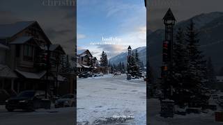 banff vlog🌲 vlog banff christmas winter canada wintervlog snow aesthetic blowup shorts [upl. by Dita]