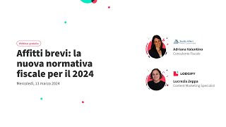 Webinar Lodgify  Affitti brevi la nuova normativa fiscale 2024 [upl. by Tuttle]