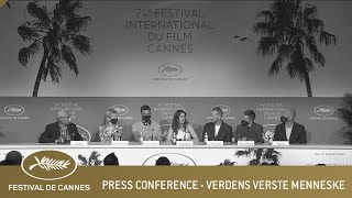 VERDENS VERSTE MENNESKE  PRESS CONFERENCE  CANNES 2021  EV [upl. by Anaya]