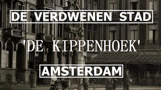 Rembrandtplein van Kippenhoek naar THE BANK  geschiedenis Verdwenen Stad Amsterdam [upl. by Assenej883]