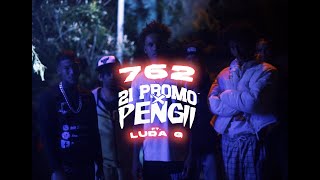 21 Promo amp Pengii  762 feat Luda G Official Music Video [upl. by Soren]