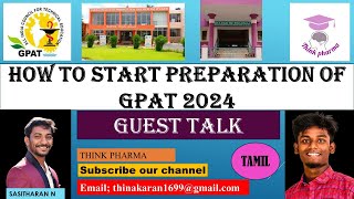 How to prepare GPAT 2024 in tamil Explanation by Sasitharan gpat2024 [upl. by Nosidda]