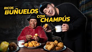 SABROSOS BUÑUELOS CON CHAMPÚS NAVIDEÑO Con mi hijo  Doña Empera [upl. by Melak]