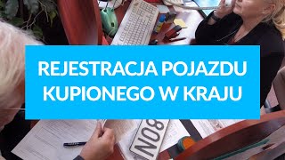 Jak zarejestrować samochód kupiony w Polsce [upl. by Trish]