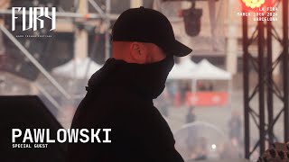 PAWLOWSKI  FURY HARD TECHNO FESTIVAL II 100324 [upl. by Nyltiac117]