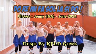 quotDo Re Mi Fa Sol La Si Do  quot Line Dance Choreo Jenny INA  June 2024 Demo KPLD Gowa [upl. by Anse]