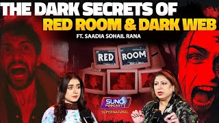 The Untold Reality of Red Rooms on Dark Web  Dark Web Horror Stories  Ft Saadia Sohail Rana [upl. by Soluk818]