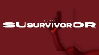 Zim Dan  Survivor Official Audio [upl. by Lemhar180]