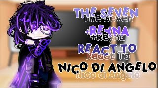 The Seven Reyna React to Nico di Angelo Others  PJO  HoO [upl. by Lois]