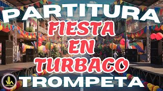 🎼 Partitura FIESTA EN TURBACO  Trompeta Bb  Barítono  Partituras Viktor Henao [upl. by Placida]