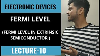 FERMI LEVEL FOR EXTRINSIC SEMICONDUCTOR  EXTRINSIC SEMICONDUCTOR FERMI LEVEL IN HINDI  LECTURE 10 [upl. by Macmahon]