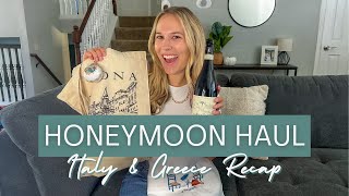 Honeymoon HAUL from Italy amp Greece Recap of our Trip [upl. by Parshall]