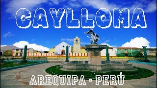 DISTRITO DE CAYLLOMA [upl. by Drye78]