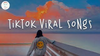 Tiktok viral songs 🌈 Best tiktok songs 2022  Tiktok mashup [upl. by Ddot]