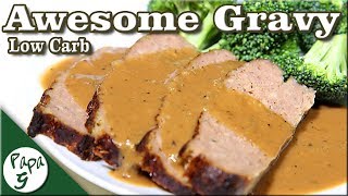 Easy To Make Low Carb Gravy Recipe – Turkey – Chicken – Beef – Keto [upl. by Inna175]