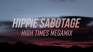 Hippie Sabotage High Times Megamix 2017 [upl. by Ahsiener]