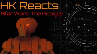 STAR WARS THE ACOLYTE Reaction with HK47 [upl. by Melda]