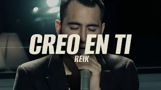 Reik  Creo En Ti  Video Letras [upl. by Micky937]