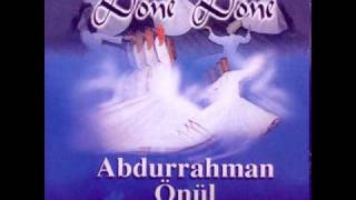 Abdurrahman Önül  Döne Döne [upl. by Cryan]