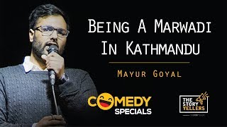 The Storyyellers  Comedy Special Ep01 Being A Marwadi In Kathmandu  Mr Mayur Goyal [upl. by Nylirem734]