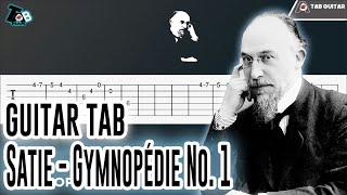 Gymnopédie No 1  Guitar Tab Easy [upl. by Mercer983]