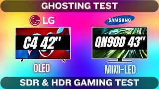 Samsung QN90D 43quot vs LG C4 42quot  SDRHDR amp Ghosting Comparison [upl. by Llednahs424]