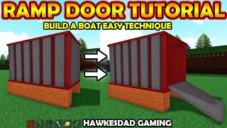 Roblox Build a Boat for Treasure Tutorial  How to Build Ramp Door for Planes Tanks Ships Trucks [upl. by Nalid]