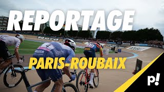 ParisRoubaix  la face cachée de la course [upl. by Carolynn]