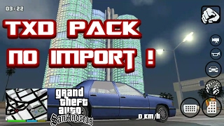 GTA Sanandreas Android  TXD PACK NO IMPORT [upl. by Minnie]