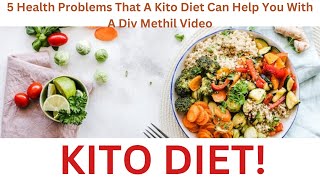 KITO DIET 5 Health Conditions a Kito Diet can Cure [upl. by Evonne]