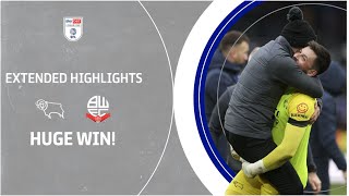 HUGE RESULT  Derby County v Bolton Wanderers extended highlights [upl. by Laetitia]