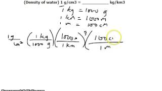 Unit Conversion density of water in gcm3 to kgkm3 [upl. by Cand]